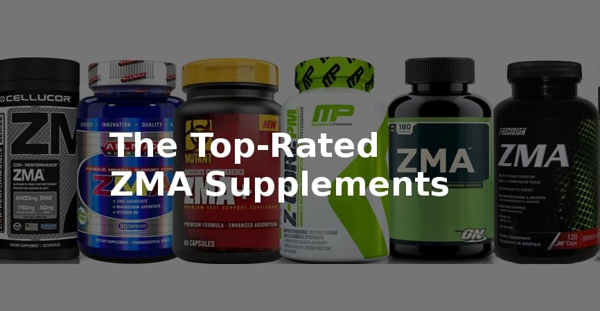 The Top 3 Best ZMA Supplements 2021