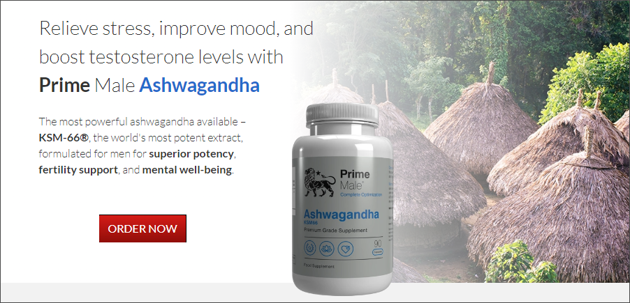 Top 8 Supplements That Lower Cortisol Levels Prime Male ashwagandha supplement.